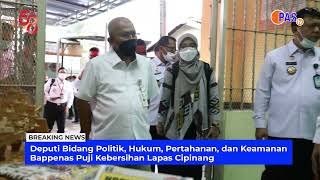 Breaking News || Deputi BAPPENAS Puji Kebersihan Lapas Cipinang