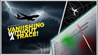 The Vanishing of Flight 317: Unsolved Mystery of the Disappearing Plane