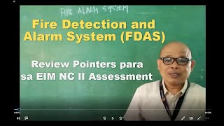 Fire Detection and Alarm System PART 1:  Tagalog lecture para sa EIM NCII Assessment