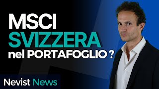 MSCI SVIZZERA nel portafoglio? Quello che DEVI sapere 👈