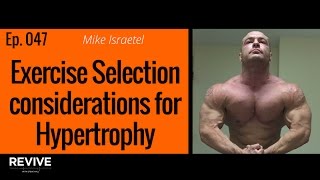 047: Mike Israetel - Exercise Selection for Hypertrophy