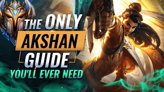 The ONLY AKSHAN Guide You'll EVER NEED - League of Legends Season 11