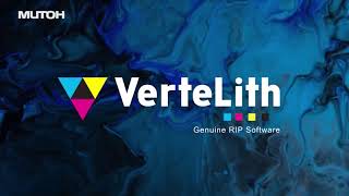VerteLith - Software built by Mutoh for Mutoh Printers