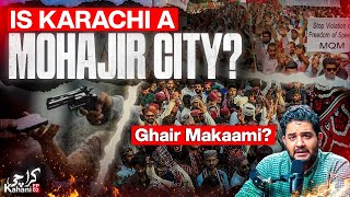 The story of Karachi before and after 1947 - Is Karachi a Mohajir City? - Karachi Kahani Episode 2