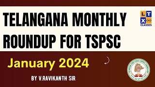 Telangana Monthly Round Up | Current Affairs | January 2024 |  By V.RAVIKANTH SHARMA | TSPSC | LTX