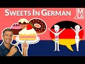 🇩🇪 Sweet Food in German | Learn German Vocabulary | Marcus´ Language Academy