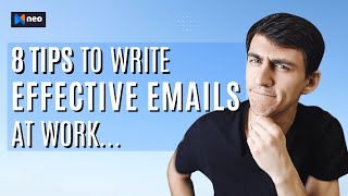 Write better emails at work (2025) | 8 tips to write a professional email