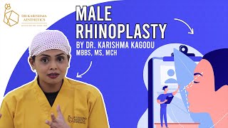 A complete male Rhinoplasty - Concerns, Approach and #beforeafter | Dr Karishma Kagodu | Bengaluru