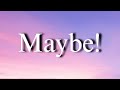 Maybe! | Latest new lyrical song 2024...