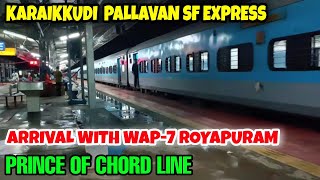 🚂 PALLAVAN SF EXPRESS ARRIVAL INTO KARAIKKUDI JUNCTION 🔥 | 12606 = CHENNAI EGMORE - KARAIKKUDI ⚡⚡