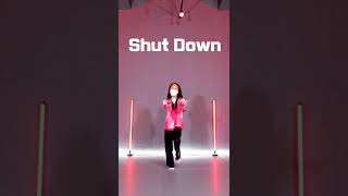 [군산댄스학원 ]  #BLACKPINK (#블랙핑크 ) - ' #SHUT_DOWN '/ #COVERDANCE / #안무영상 / #shorts #군산댄스