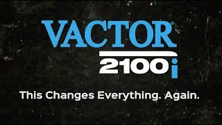 The New Vactor 2100i. Simply Better.