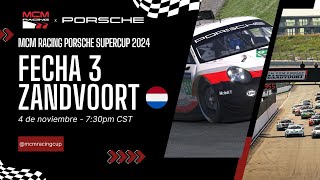 MCM Racing Porshe Supercup | Zanvoort| Fecha 3