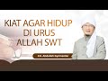 LIMA KIAT AGAR HIDUP DI URUS ALLAH SWT - Aa Gym | Kajian Spesial