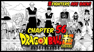 Z FIGHTERS ARE BACK!!! - Dragon Ball Super Chapter 56 Review