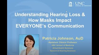 Patricia Johnson, AuD, Explains: Communicating with Masks