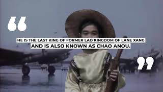 BECOMING A HERO OF LAOS! CHAO ANOUVONG