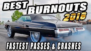 BEST BURNOUTS, CRASHES \u0026 PASSES OF 2018 - Donkmaster, Kut Da Check , Boost Doctor \u0026 More!