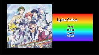 【I7】 ナナツイロ REALiZE/Nanatsuiro REALiZE • Color Lyrics (Kanji, Romaji, English \u0026 French)