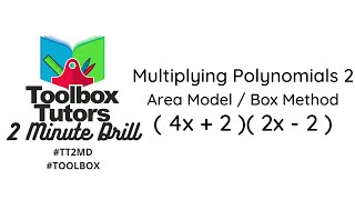 Multiplying Polynomials Example 2 Distributive Method