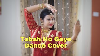 Tabah Ho Gaye Dance Cover| Kalank|Saroj Khan Choreography|Madhuri Dixit| RBLstylelife