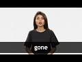 how to pronounce gone in american english