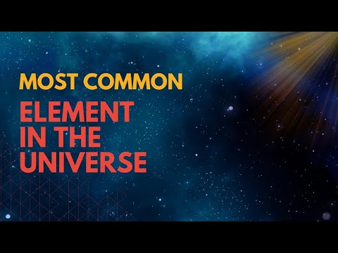 What are the two simplest elements in the universe?
