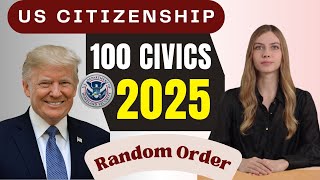 New 2025 US Citizenship Test, USCIS 100 Civics Questions and Answers (2008 Version).