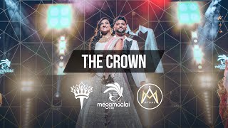 Mega Maalai XXII - The Crown (Official 4K)