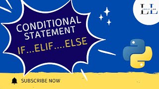 If Else conditional Statements in python | explained with real life example
