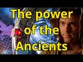 Stargate: The power of the ancients