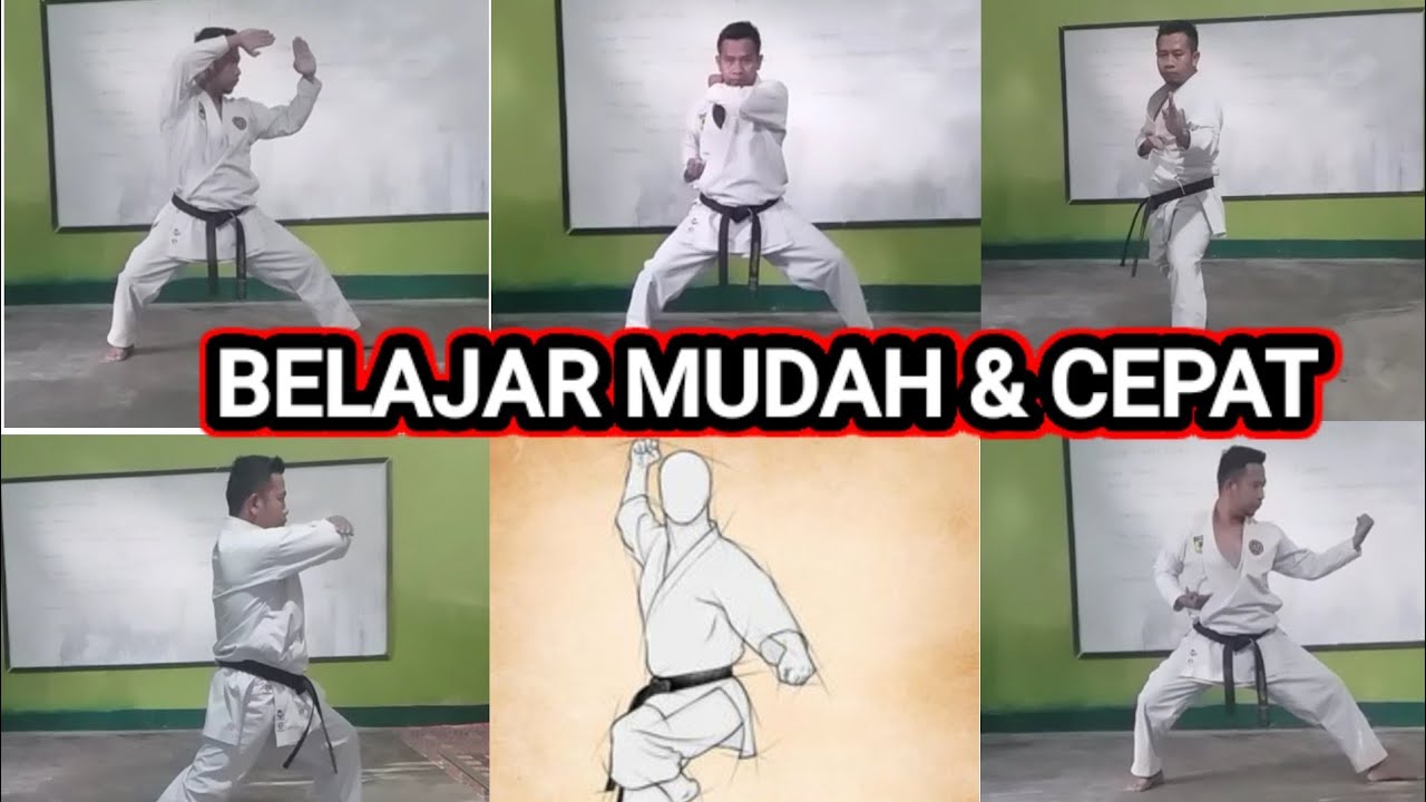 CARA MUDAH DAN CEPAT BELAJAR KATA DASAR KARATE || KATA 2, 3, 4, 5 - YouTube