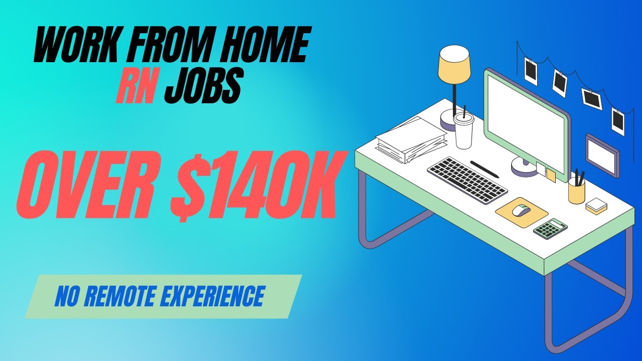 Work From Home Remote Nurse Jobs Paying Over $140K - YouTube