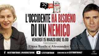 L'Occidente ha bisogno di un nemico, segui la diretta con Basile e Di Battista