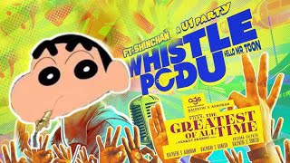 Whistle Podu - The Greatest of All Time(#goat )|Ft.Shinchan|Hello MR Toon
