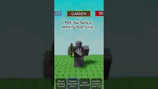 Grow A Garden Working Dupe Script Deadrailsscript Roblox Scripting