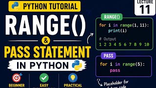 Range() and Pass Statement in Python | Complete Tutorial | Lecture 11