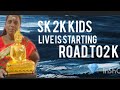 SK 2K kids is live