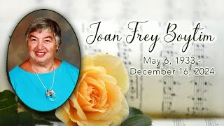 Celebrating the life of Joan Frey Boytim - February 22, 2025