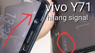 CARA MENGATASI VIVO Y71 SIGNAL HILANG