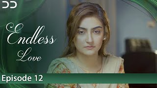 Endless Love | Episode 12 | Hiba Bukhari, Junaid Khan | English Dubbed | Pakistani Drama | C3B1O