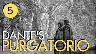 Dante's Purgatorio Part 5 - The Prideful