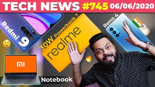 Redmi 9 Full Specs,realme 30W Powerbank,Mi Notebook Design,Reno 4🇮🇳Launch,Note 20 & Fold 2-#TTN745