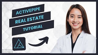 Activepipe Tutorial || How To Use Activepipre For Real Estate (Full Guide)