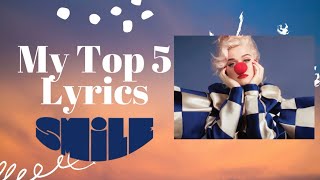 My Top 5 Lyrics from 'SMILE' by Katy Perry