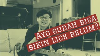 Belajar Musik- Lick Building part 1