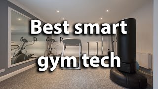 The best smart home gym equipment