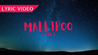 MALLIPOO - VTK | Lyrics Video Song | Yashvanth Sankar | #vtk #mallipoo #str