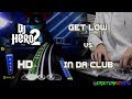 DJ Hero 2 - Get Low vs. In Da Club 100% FC (Expert) HD