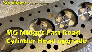 MG Midget fast road cylinder head upgrade and fitting - Birth of a Racecar